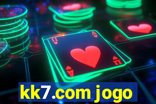 kk7.com jogo